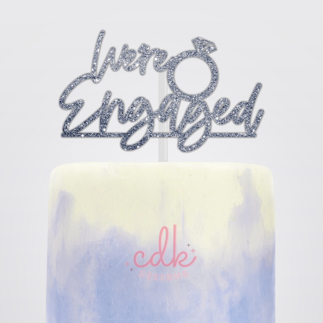 We're Engaged - Engagement Cake Topper