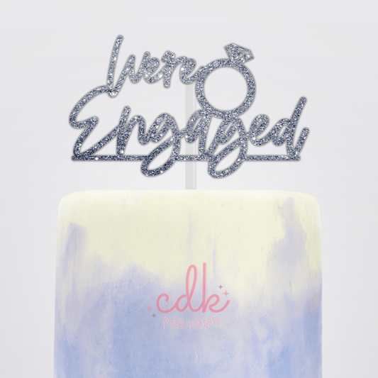 We're Engaged - Engagement Cake Topper
