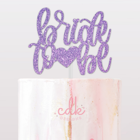 Bride to be - Engagement Cake Topper