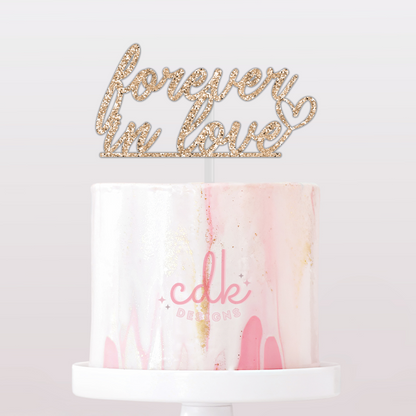 Forever In Love - Anniversary Cake Topper